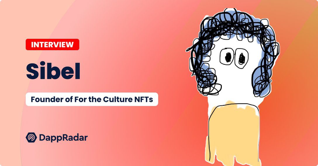 Sibel y su proyecto NFT 100% gratuito, por la cultura