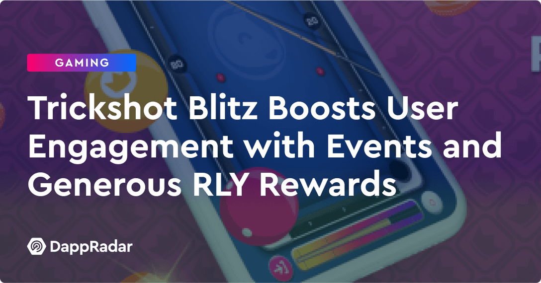 Trickshot Blitz aumenta la participación de los usuarios con múltiples eventos y generosas recompensas RLY